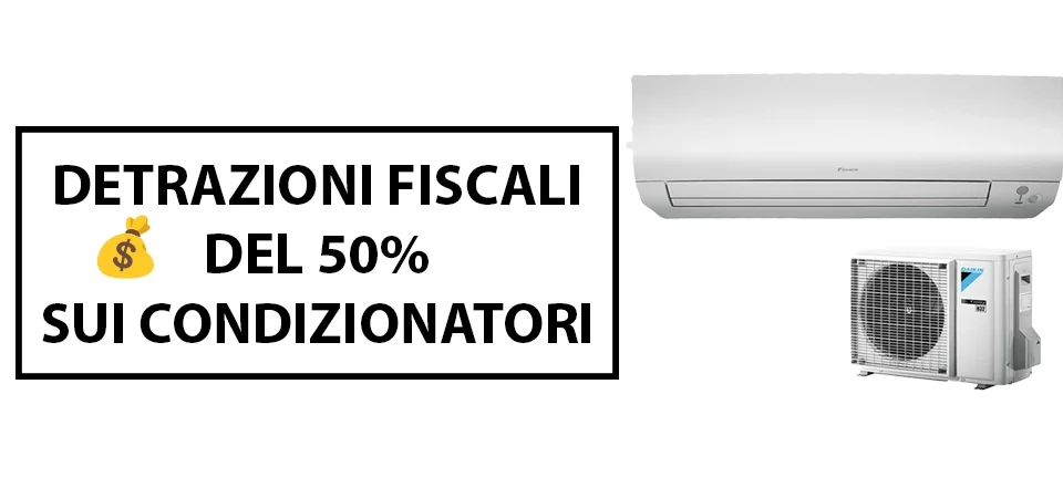 Come scaricare il 50% sull'acquisto di un condizionatore